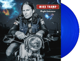 Mike Tramp - 2017 Maybe Tomorrow - Blue Transparent vinyl LP/Download